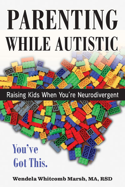 Cover image for Parenting while Autistic, isbn: 9781957984285