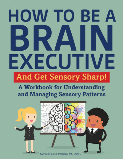 Cover image for How to Be a Brain Executive, isbn: 9781957984308