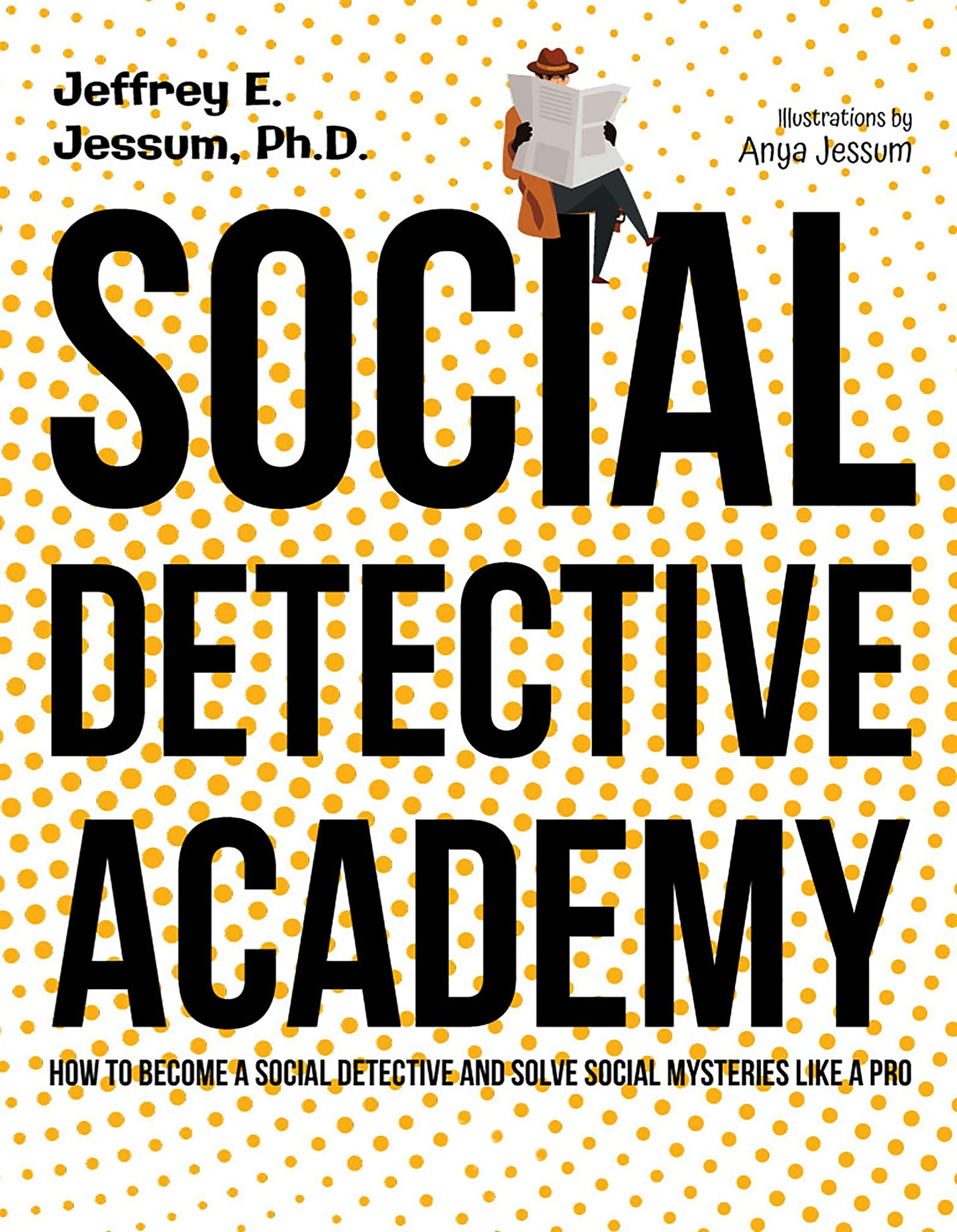 Book cover image for Social Detective Academy ISBN: 9781957984520