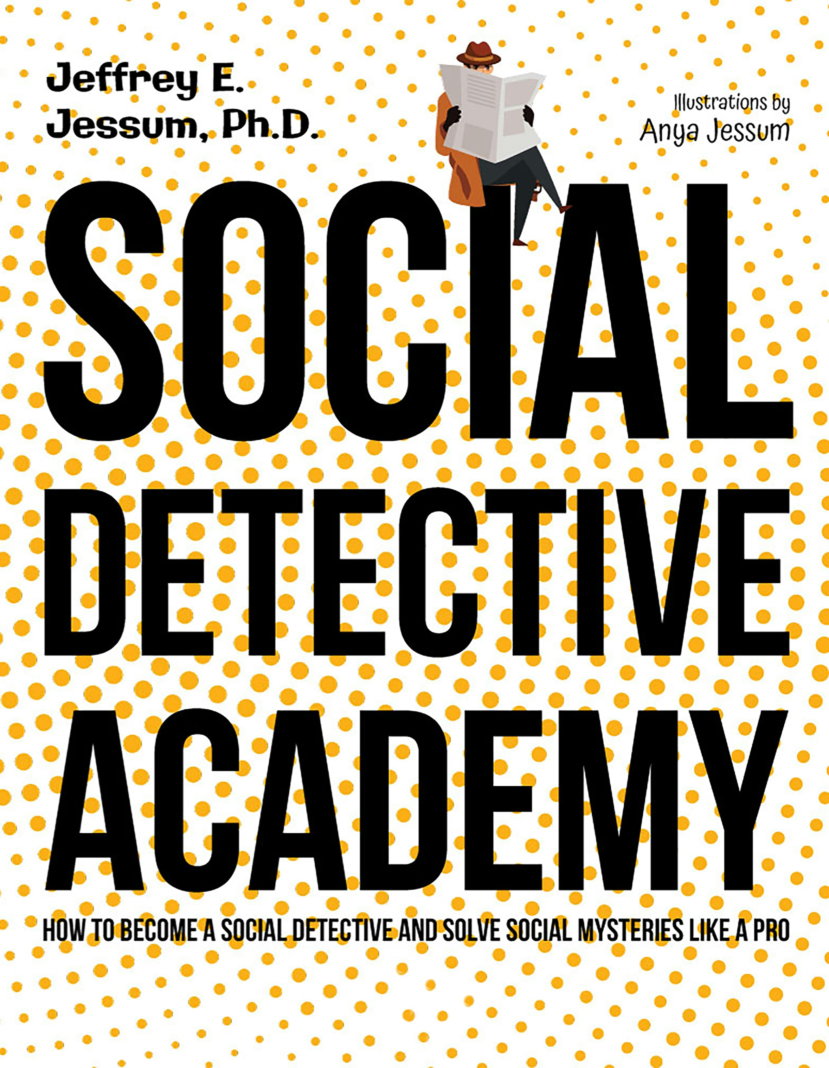 Book cover image for Social Detective Academy ISBN: 9781957984520
