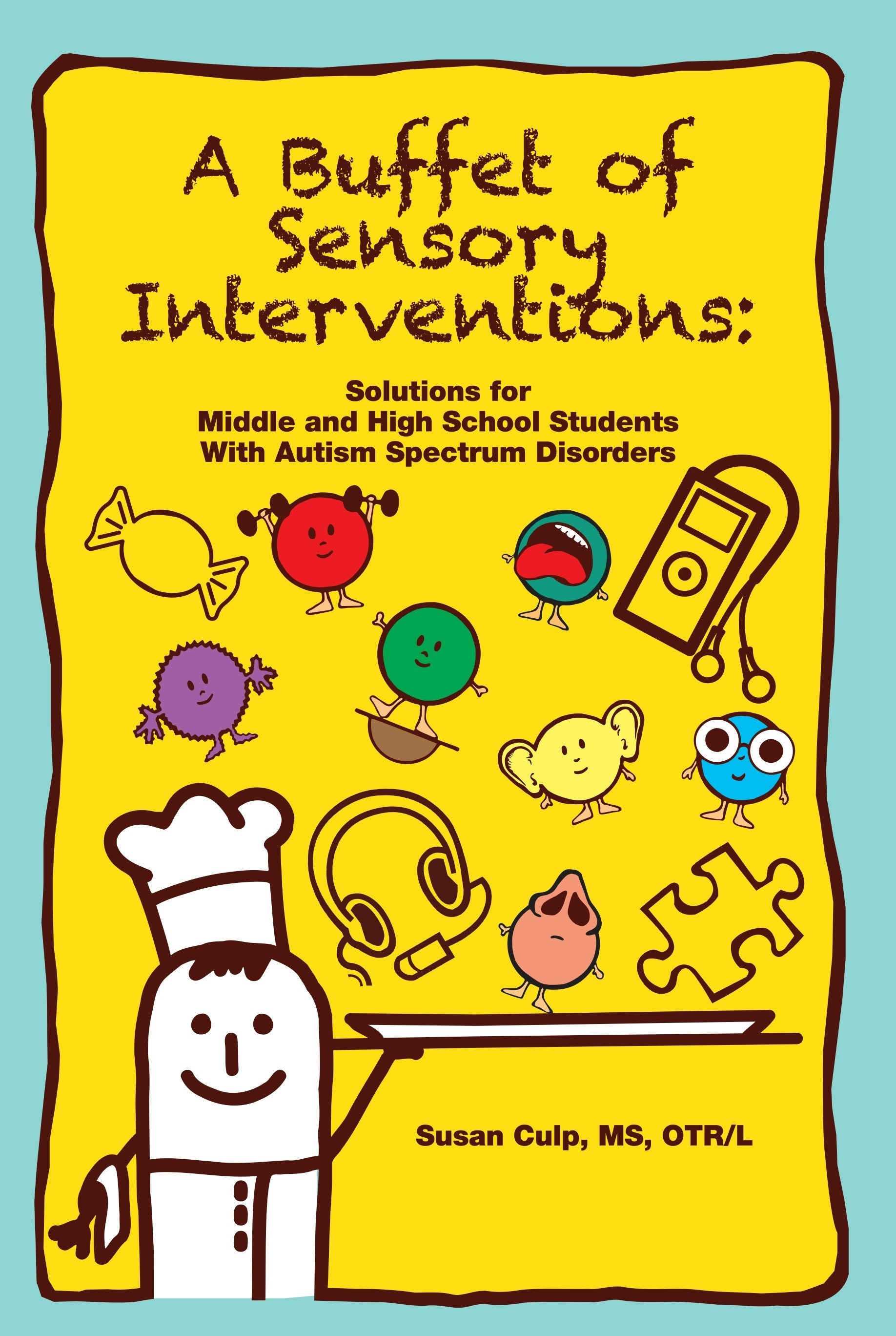 Book cover image for A Buffet of Sensory Interventions ISBN: 9781957984674