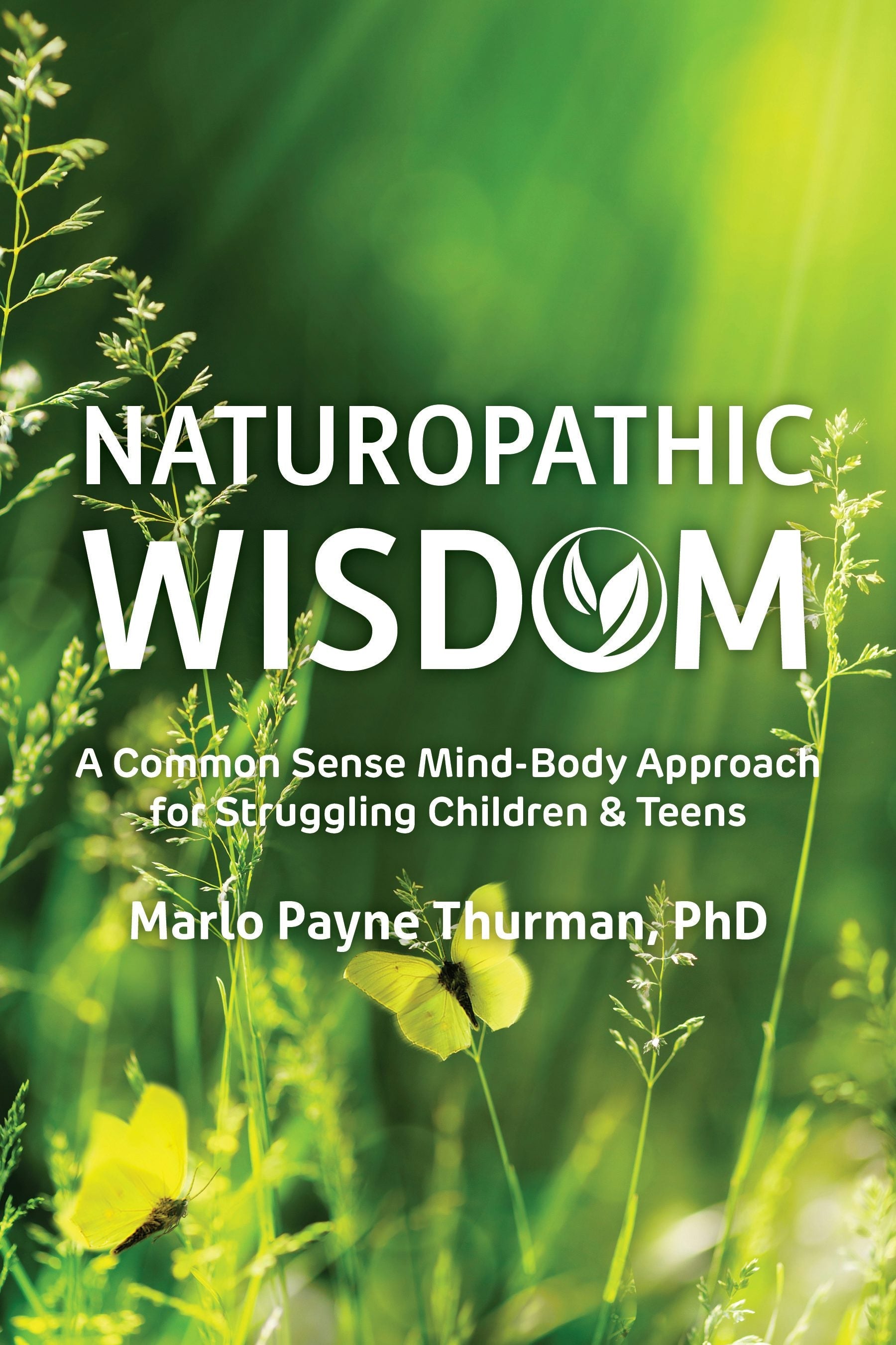Book cover image for Naturopathic Wisdom ISBN: 9781957984735