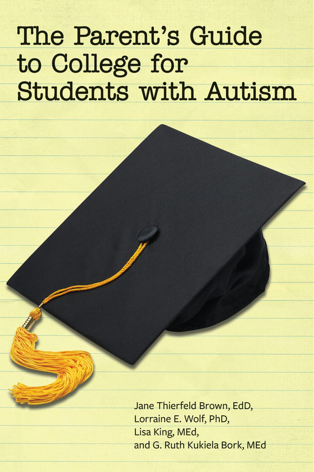 Cover image for The Parent’s Guide to College for Students with Autism, isbn: 9781957984902