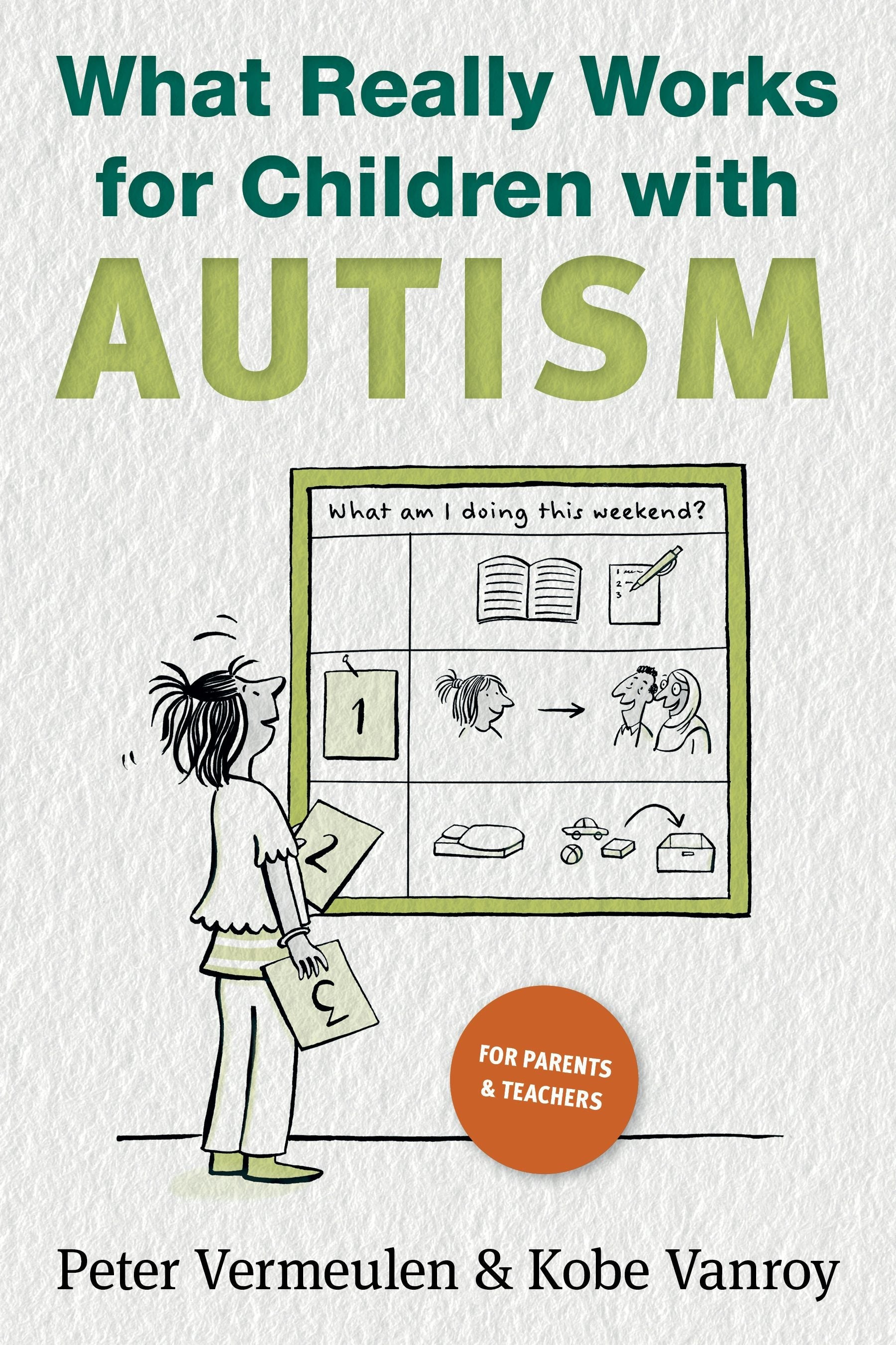 Book cover image for What Really Works for Children with Autism ISBN: 9781957984964