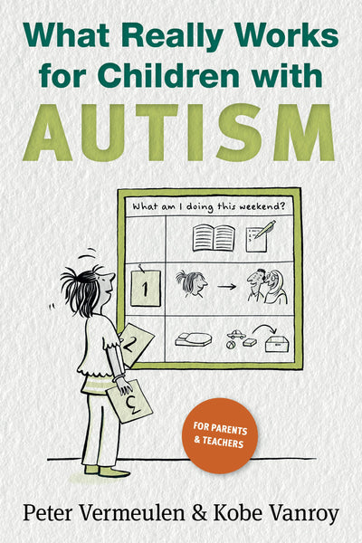 Cover image for What Really Works for Children with Autism, isbn: 9781957984964