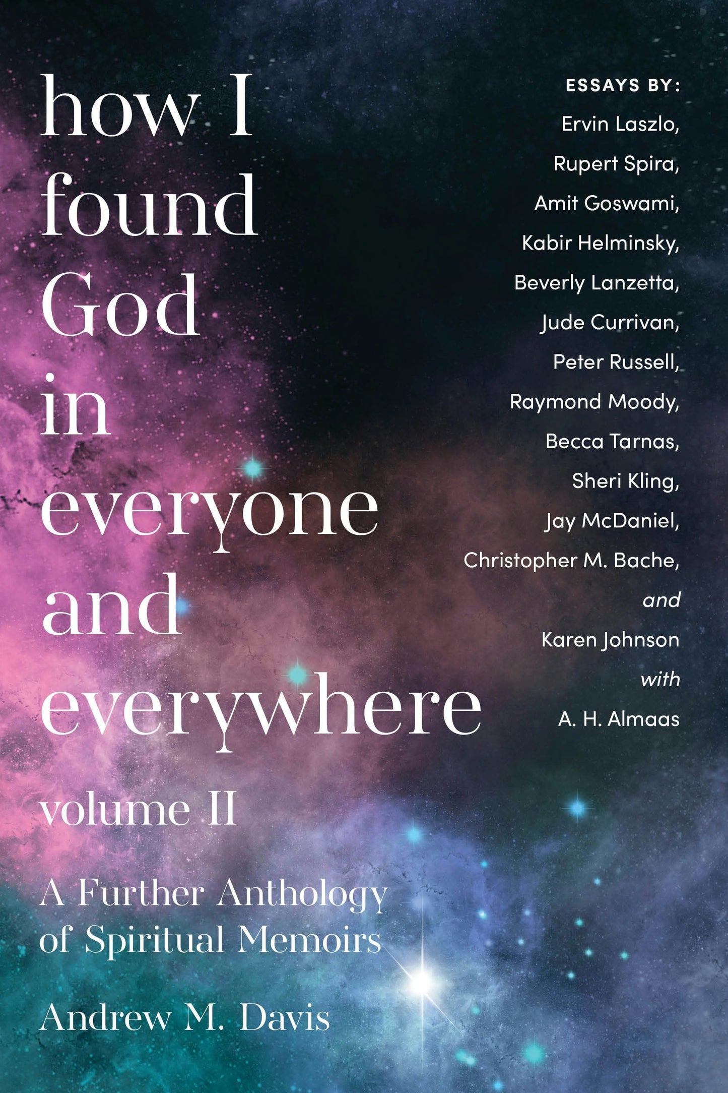 Book cover image for How I Found God in Everyone and Everywhere ISBN: 9781958972441