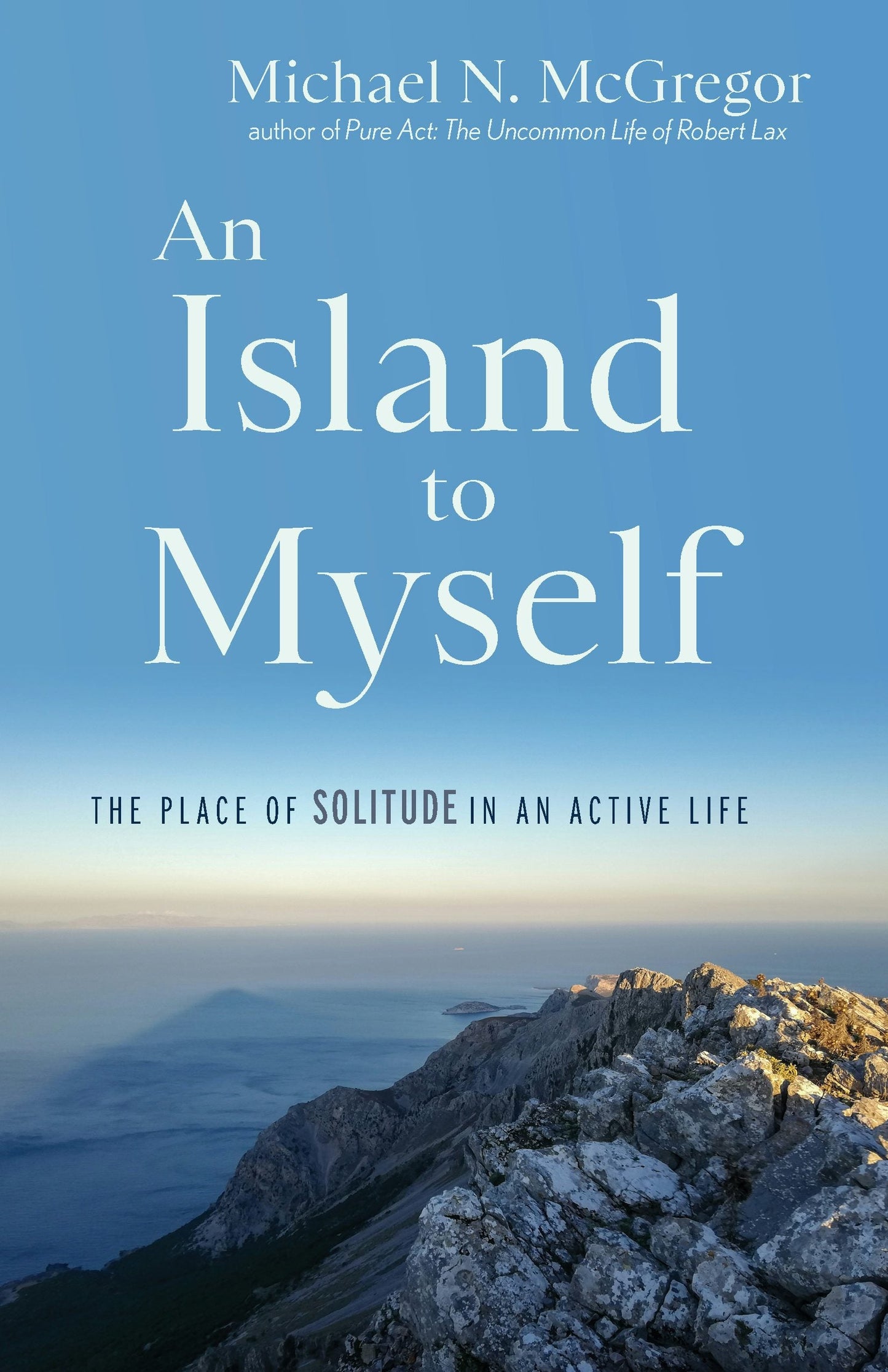 Book cover image for An Island to Myself ISBN: 9781958972755