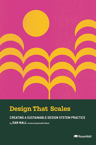 Cover image for Design That Scales, isbn: 9781959029021