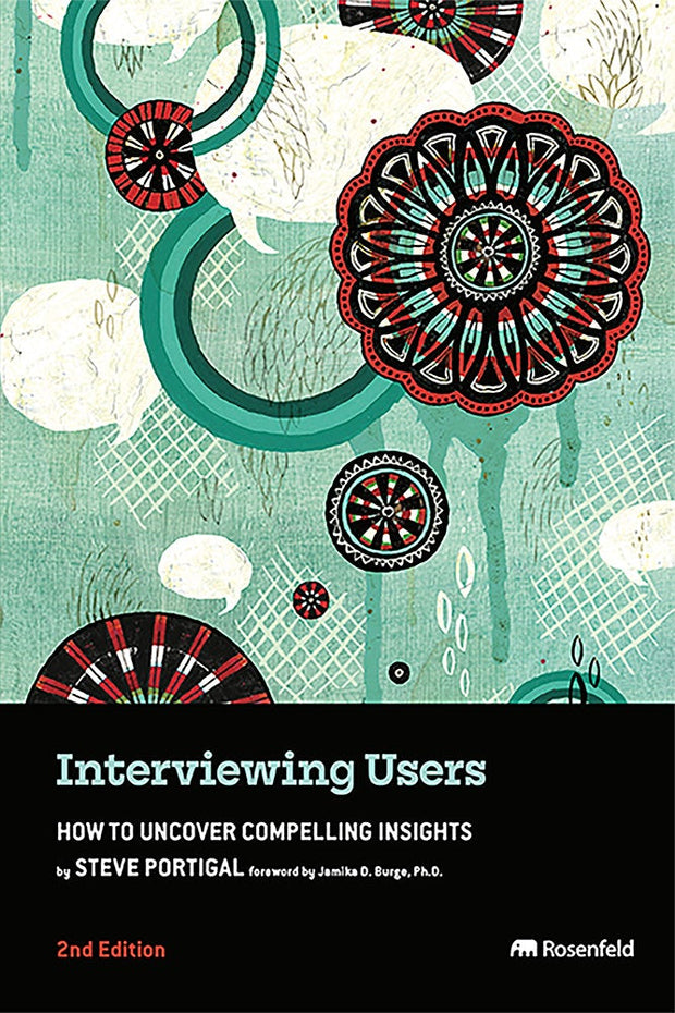 Cover image for Interviewing Users, isbn: 9781959029786