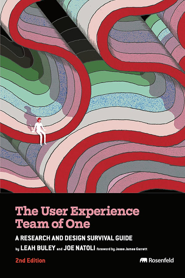 Cover image for The User Experience Team of One, isbn: 9781959029854