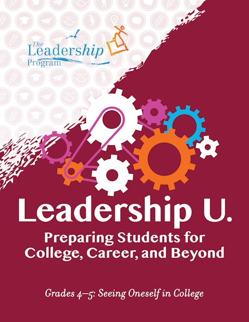 Book cover image for Leadership U.: Preparing Students for College, Career, and Beyond ISBN: 9781959411062