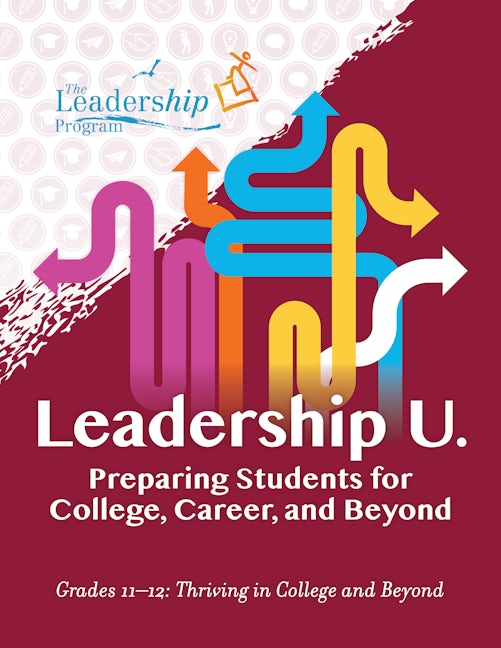 Book cover image for Leadership U.: Preparing Students for College, Career, and Beyond ISBN: 9781959411093