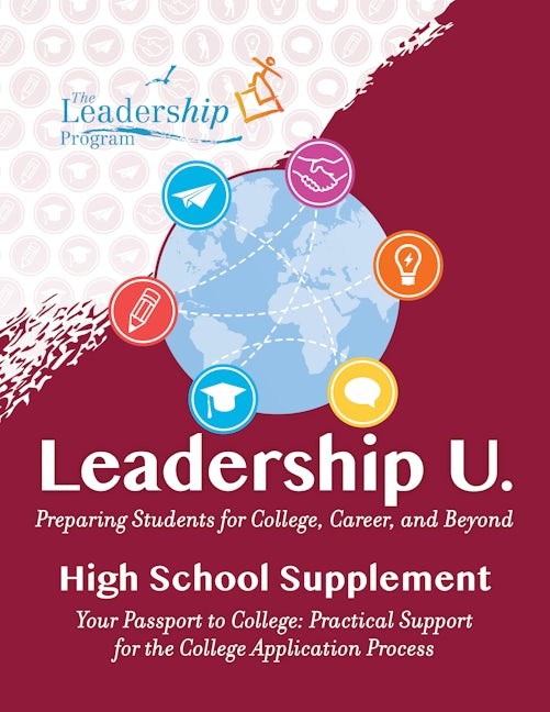 Leadership U.: Preparing Students for College, Career, and Beyond