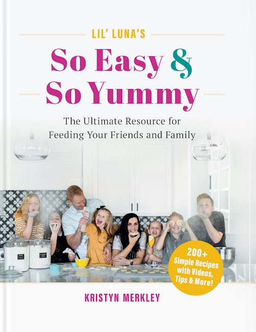 Book cover image for Lil’ Luna’s So Easy & So Yummy ISBN: 9781959411451