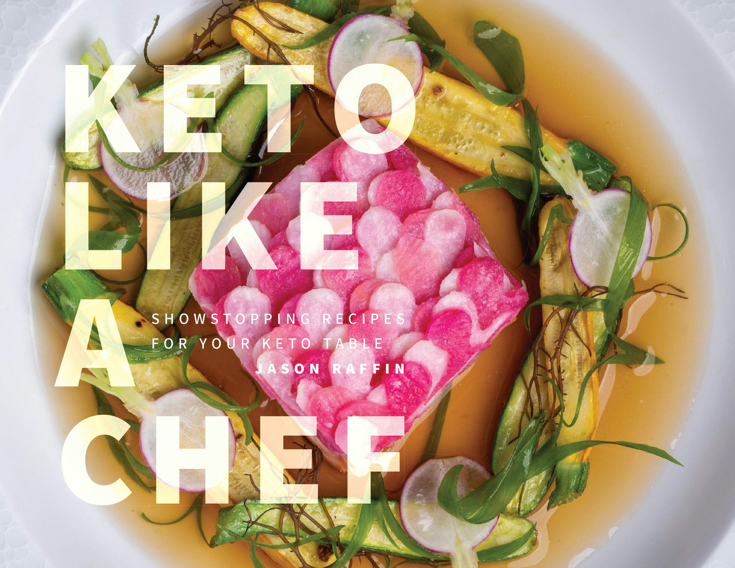 Book cover image for Keto Like a Chef ISBN: 9781959411574