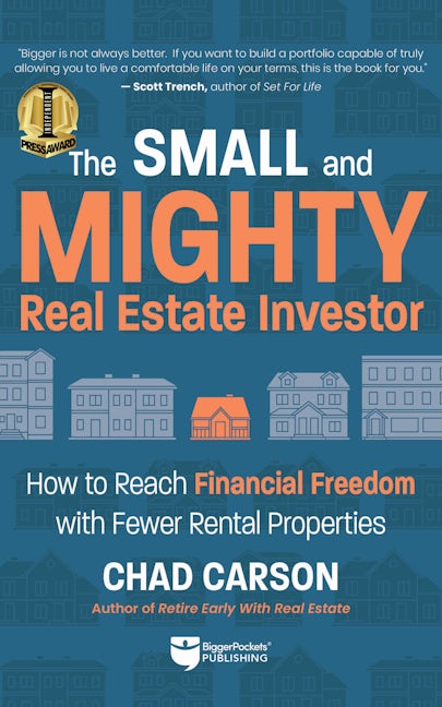 Small and Mighty Real Estate Investor