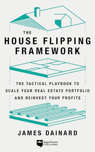 The House Flipping Framework