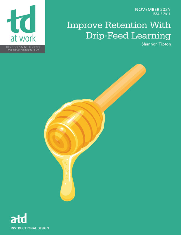 Cover image for Improve Retention With Drip-Feed Learning, isbn: 9781960231161