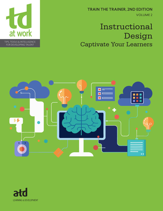 Cover image for Train the Trainer, Volume 2: Instructional Design, isbn: 9781960231666