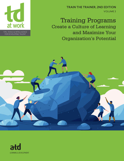 Cover image for Train the Trainer, Volume 3: Training Programs, isbn: 9781960231680