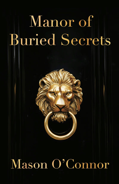 Cover image for Manor of Buried Secrets, isbn: 9781960803269