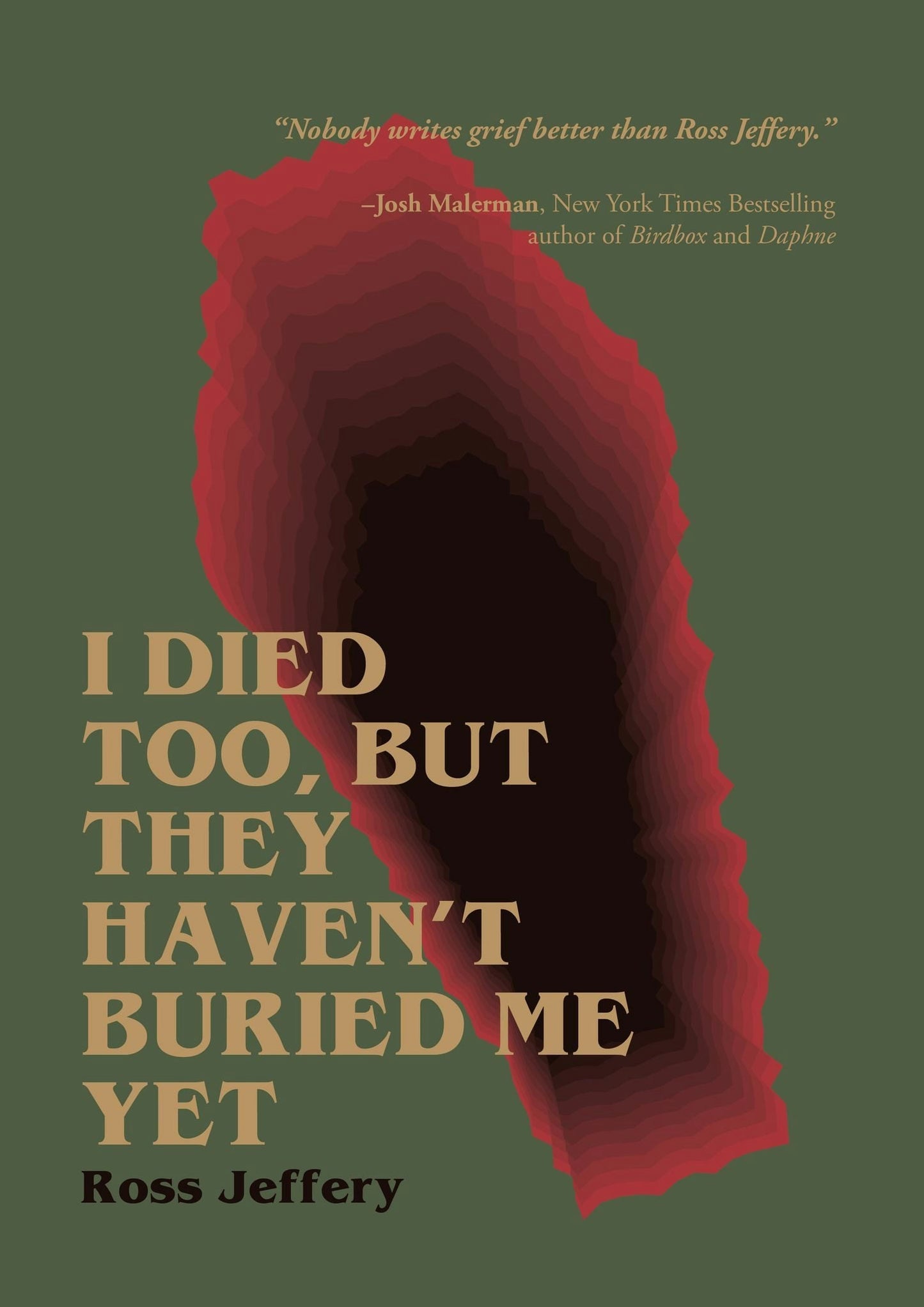 Book cover image for I Died Too, But They Haven't Buried Me Yet ISBN: 9781960988256