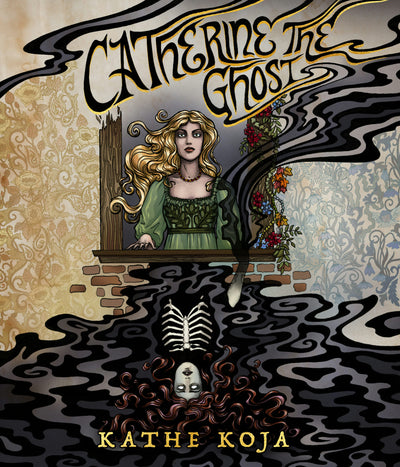 Cover image for Catherine the Ghost, isbn: 9781960988720