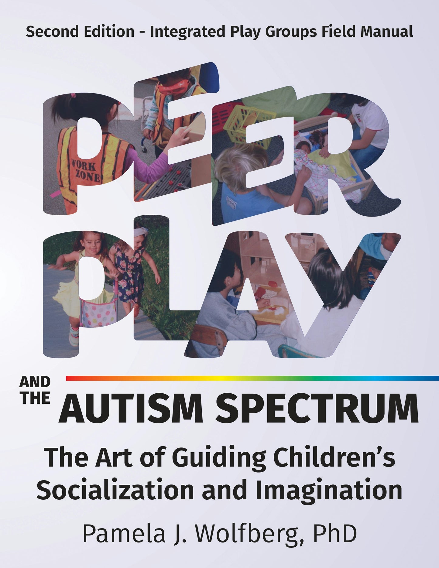 Book cover image for Peer Play and the Autism Spectrum ISBN: 9781963367065