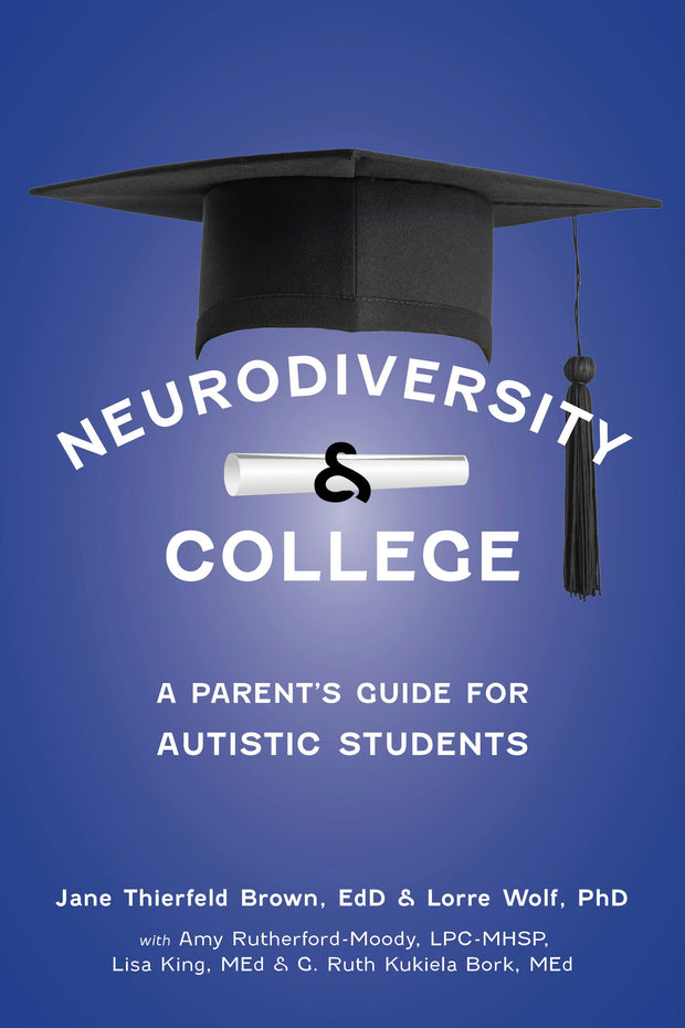 Cover image for Neurodiversity and College, isbn: 9781963367188