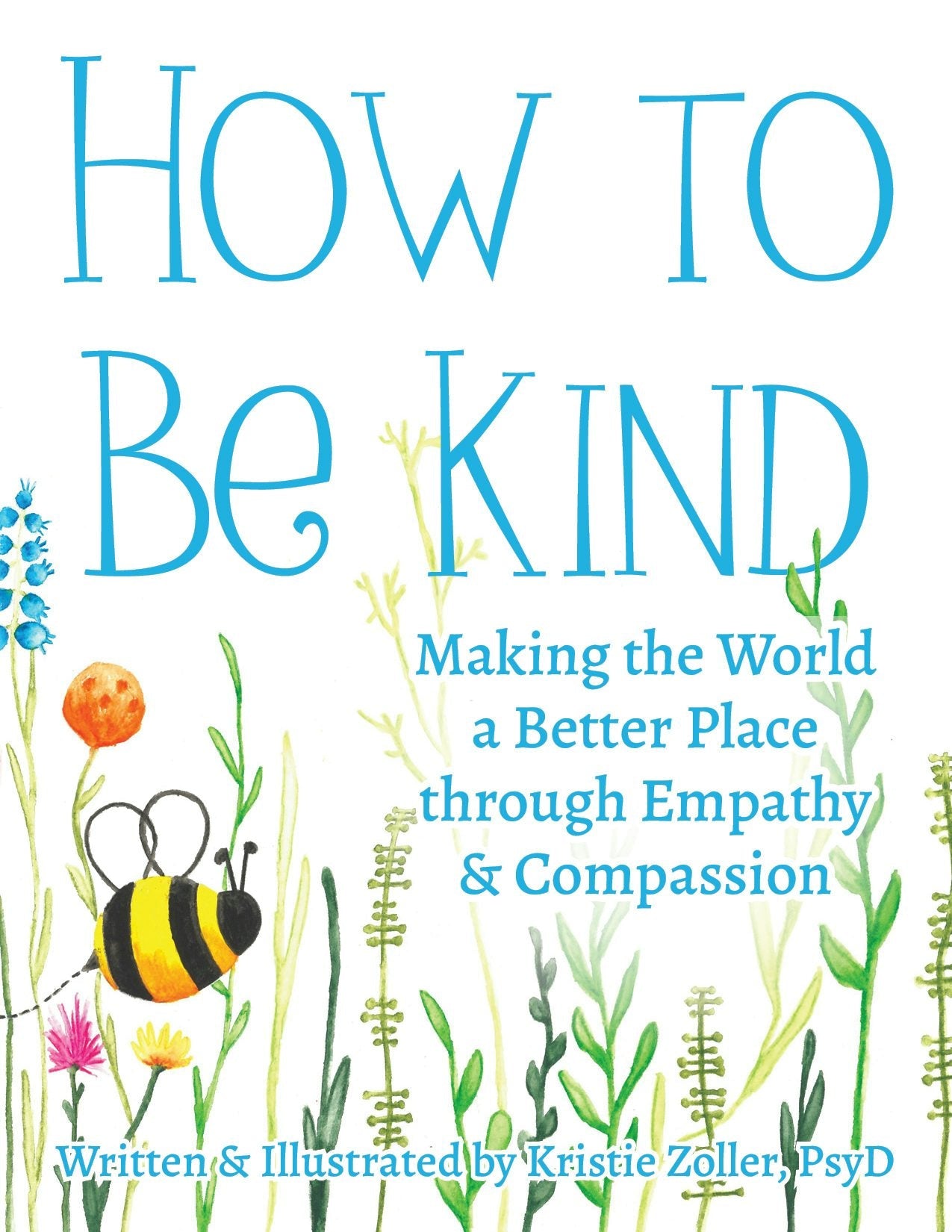 Book cover image for How to Be Kind ISBN: 9781963367386