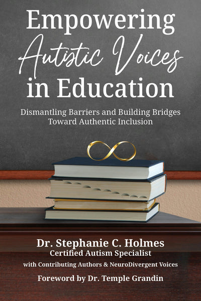 Cover image for Empowering Autistic Voices in Education, isbn: 9781963367485
