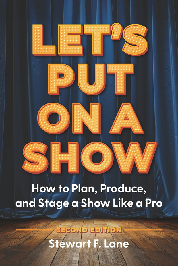 Cover image for Let's Put On A Show, isbn: 9781963549218
