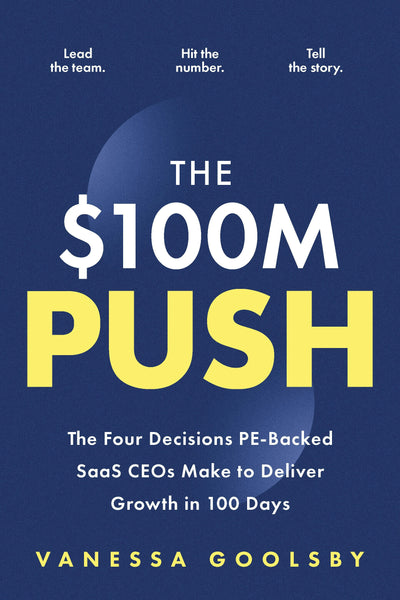 Cover image for The $100M Push, isbn: 9781963549300