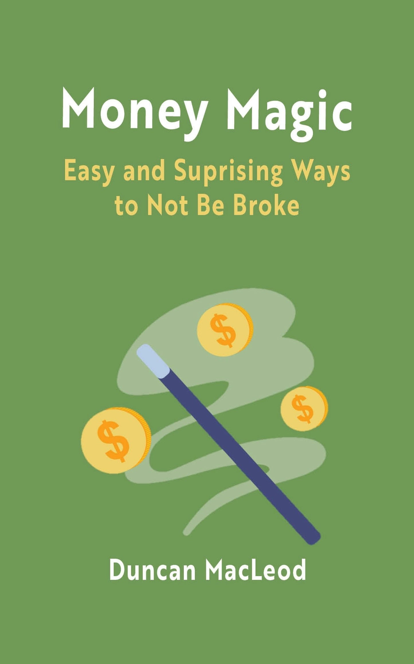 Book cover image for Money Magic ISBN: 9781963667288