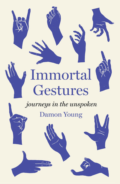 Cover image for Immortal Gestures, isbn: 9781964992082