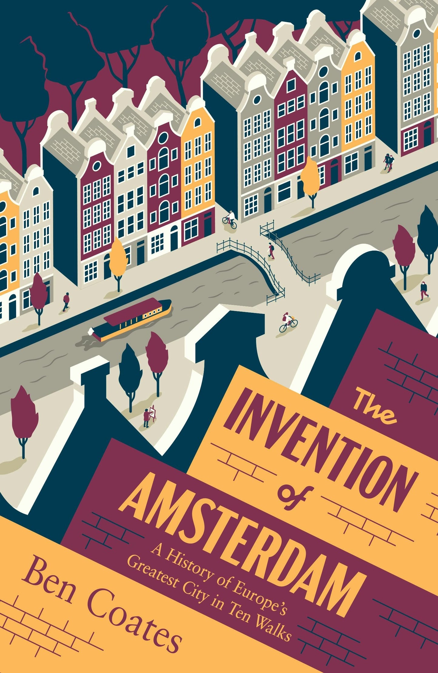 Book cover image for The Invention of Amsterdam ISBN: 9781964992099