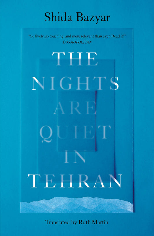 The Nights Are Quiet in Tehran
