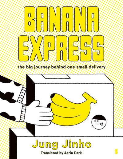 Cover image for Banana Express, isbn: 9781964992280