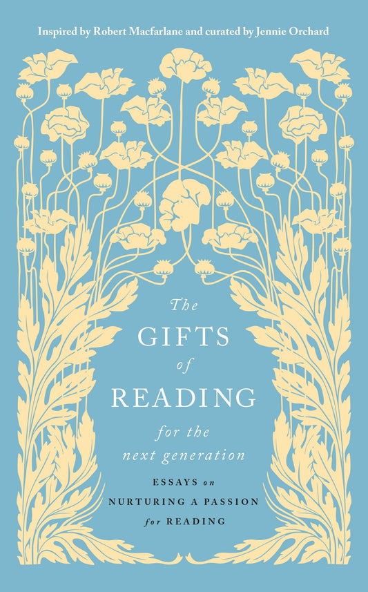 The Gifts of Reading for the Next Generation