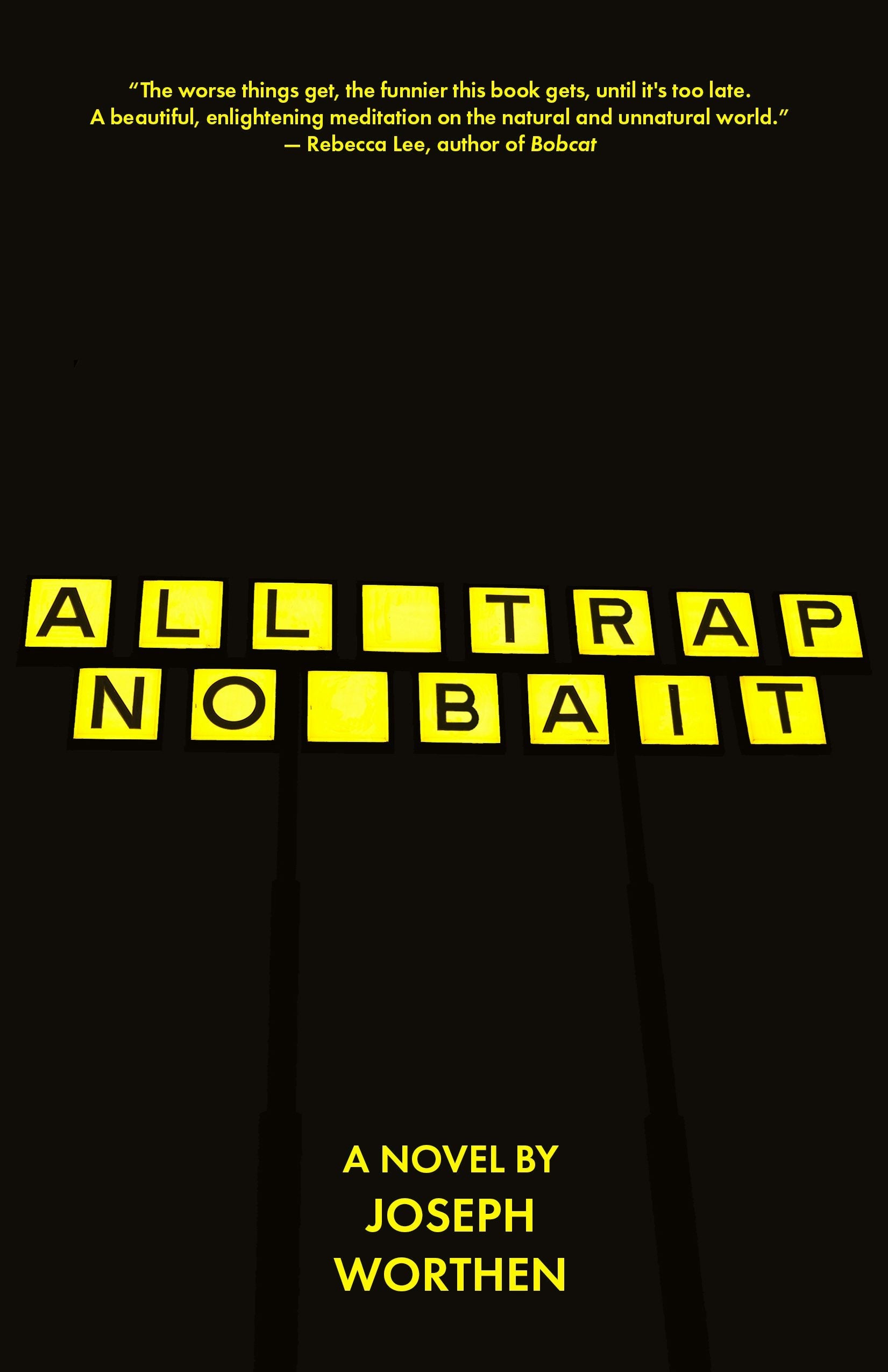 Book cover image for All Trap No Bait ISBN: 9781965199015