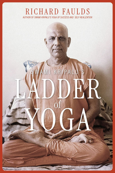 Cover image for Swami Kripalu’s Ladder of Yoga, isbn: 9781966608141