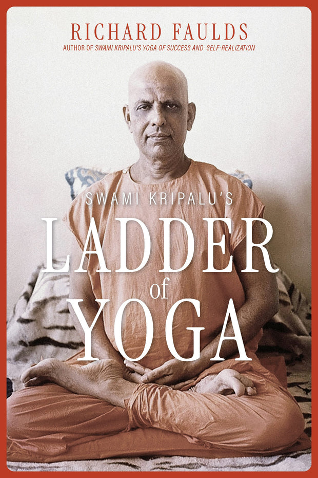 Cover image for Swami Kripalu’s Ladder of Yoga, isbn: 9781966608141