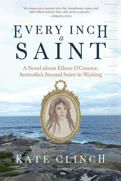 Cover image for Every Inch A Saint, isbn: 9781966608417