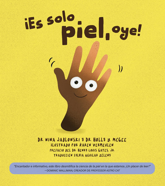 ¡Es sólo piel, oye!