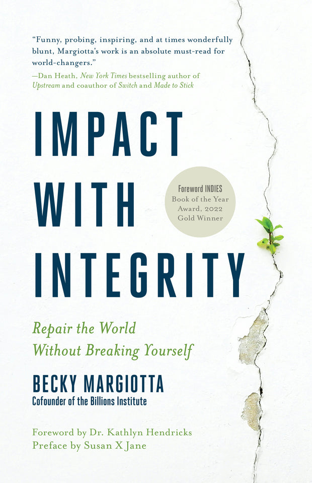 Cover image for Impact with Integrity, isbn: 9781967510061