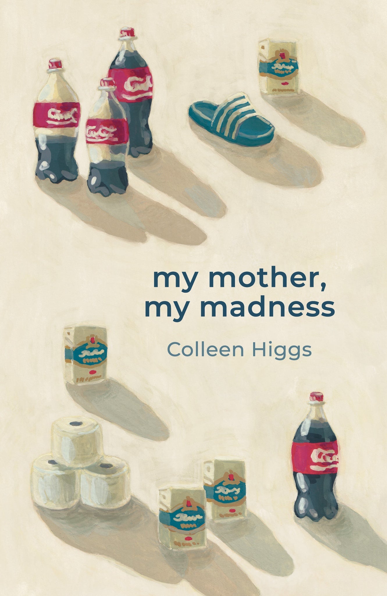 Cover image for My Mother My Madness ISBN 9781967673049