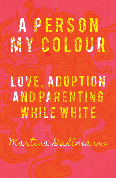 Cover image for A Person My Colour, isbn: 9781967673582