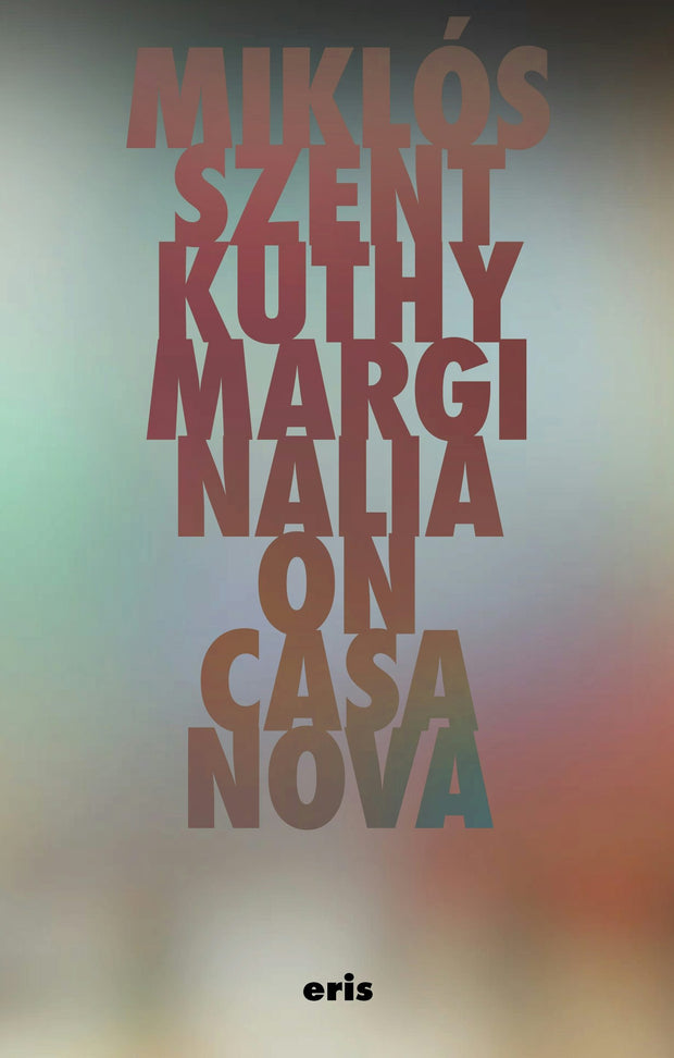 Cover image for Marginalia On Casanova, isbn: 9781967751273