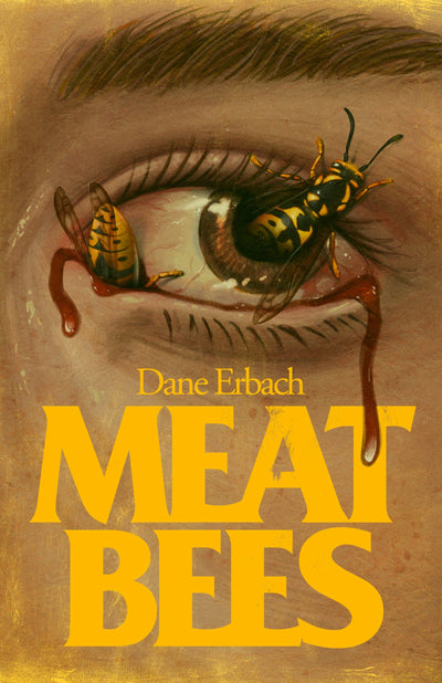 Cover image for Meat Bees, isbn: 9781968043056