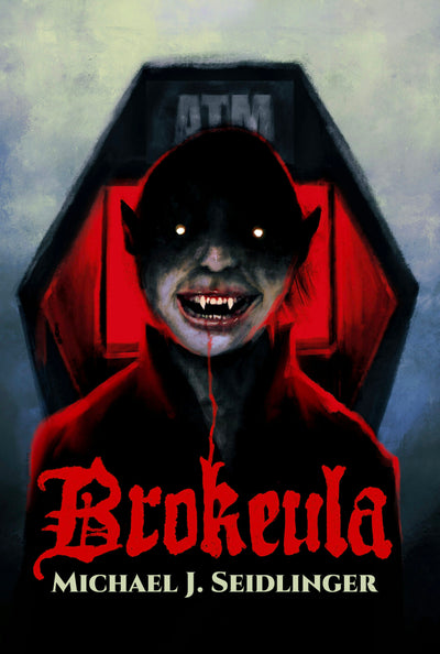 Cover image for Brokeula, isbn: 9781968043094